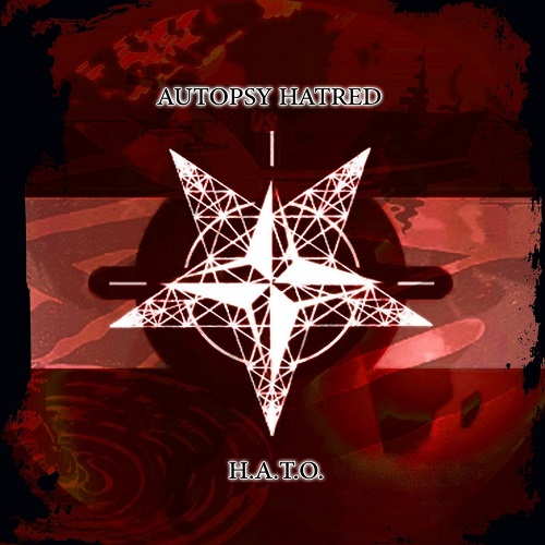 AUTOPSY HATRED - Н.А.Т.О cover 