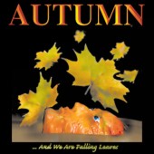 AUTUMN - And We Are Falling Leaves... cover 