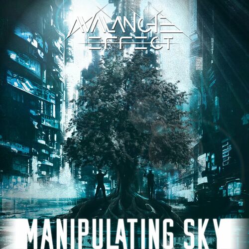 AVALANCHE EFFECT - Manipulating Sky cover 