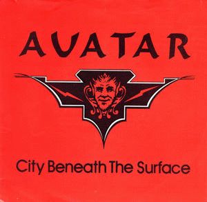 AVATAR (FLORIDA) - City Beneath the Surface cover 
