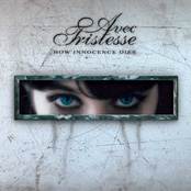 AVEC TRISTESSE - How Innocence Dies cover 