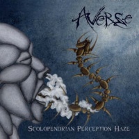 AVERSE - Scolopendrian Perception Haze cover 