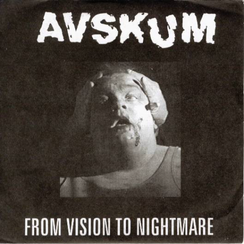 AVSKUM - From Vision To Nightmare cover 