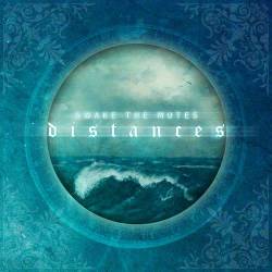 AWAKE THE MUTES - Distances cover 