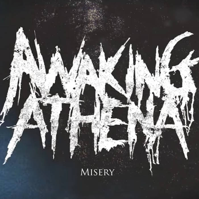 AWAKING ATHENA - Misery cover 