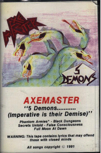 AXEMASTER - 5 Demons..... (Imperative is their Demise) cover 