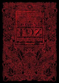 BABYMETAL - Live Legend I, D, Z cover 