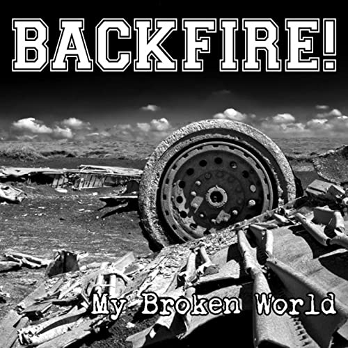 BACKFIRE! - My Broken World ‎ cover 