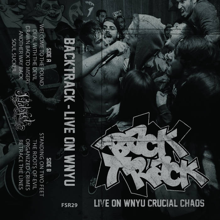 BACKTRACK - Live On WNYU Crucial Chaos cover 