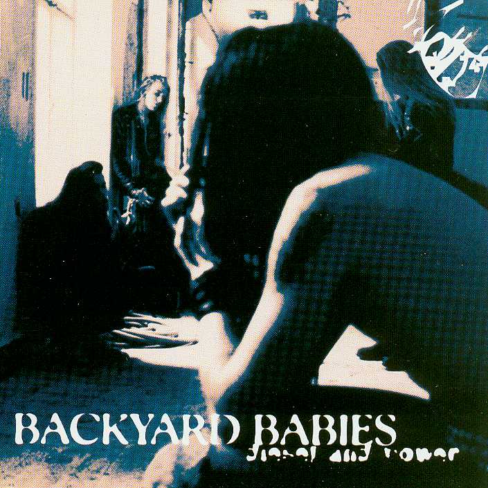BACKYARD BABIES - Diesel And Power cover 