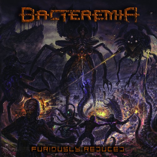BACTEREMIA - Furiously Reduced cover 