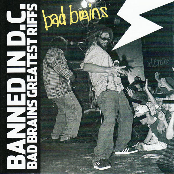 BAD BRAINS - Banned In D.C.: Bad Brains Greatest Riffs cover 
