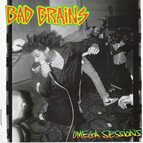 BAD BRAINS - Omega Sessions cover 