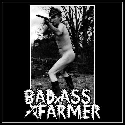 BADASS FARMER - Rehearsal cover 