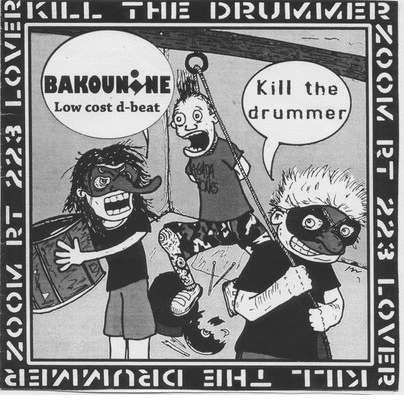 BAKOUNINE - Kill The Drummer / Drum Machine Years 2007-2010 cover 