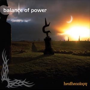 BALANCE OF POWER - Heathenology cover 