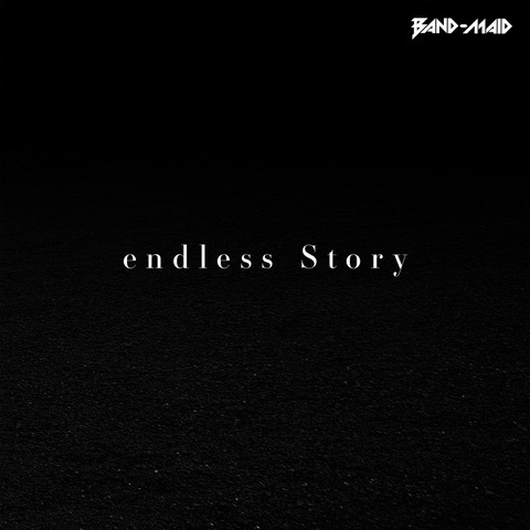 BAND-MAID - Endless Story cover 