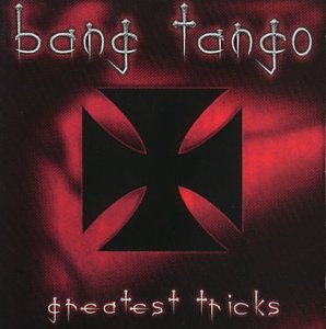 BANG TANGO - Greatest Tricks cover 
