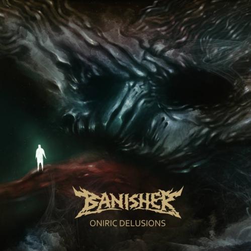 BANISHER - Oniric Delusions cover 
