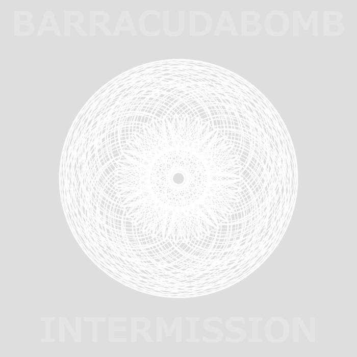 BARRACUDA BOMB - Intermission cover 