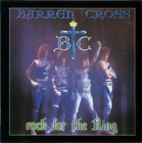 BARREN CROSS - Rock For The King cover 