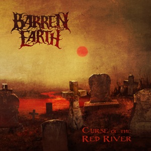 BARREN EARTH - Curse of the Red River cover 