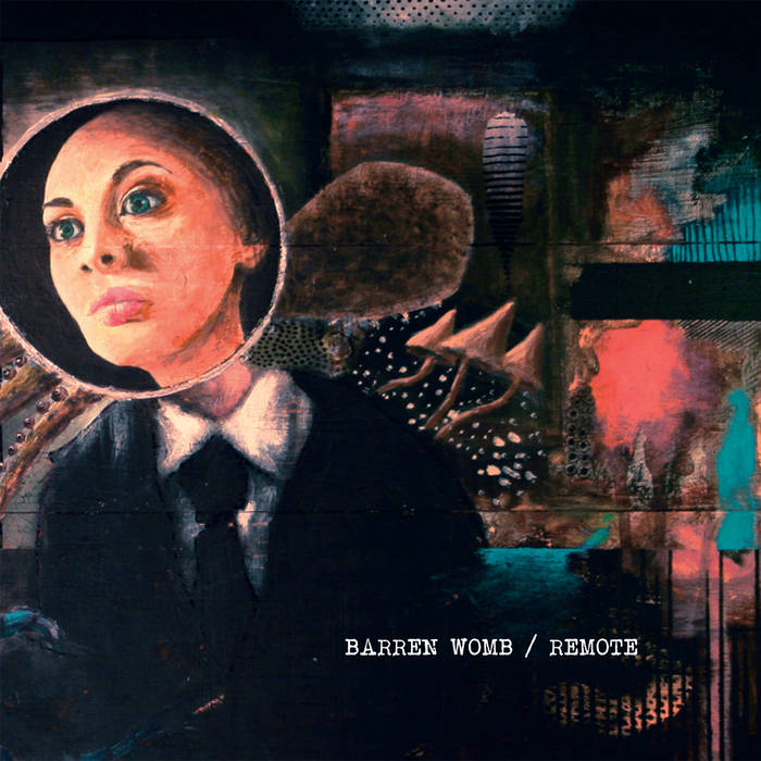 BARREN WOMB - Barren Womb / Remote cover 