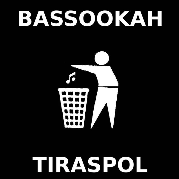 BASSOOKAH - Bassookah / Tiraspol cover 