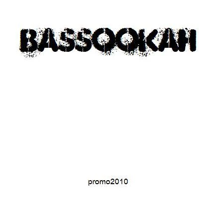 BASSOOKAH - Promo2010 cover 