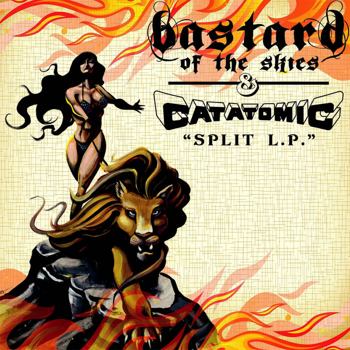 BASTARD OF THE SKIES - Bastard Of The Skies & Catatomic Split L.P. cover 