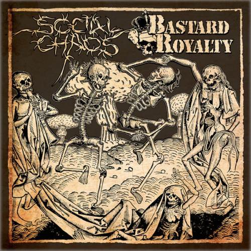 BASTARD ROYALTY - Social Chaos / Bastard Royalty cover 