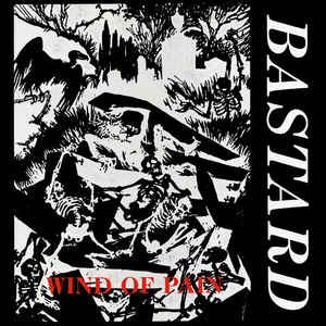 BASTARD - Wind Of Pain cover 