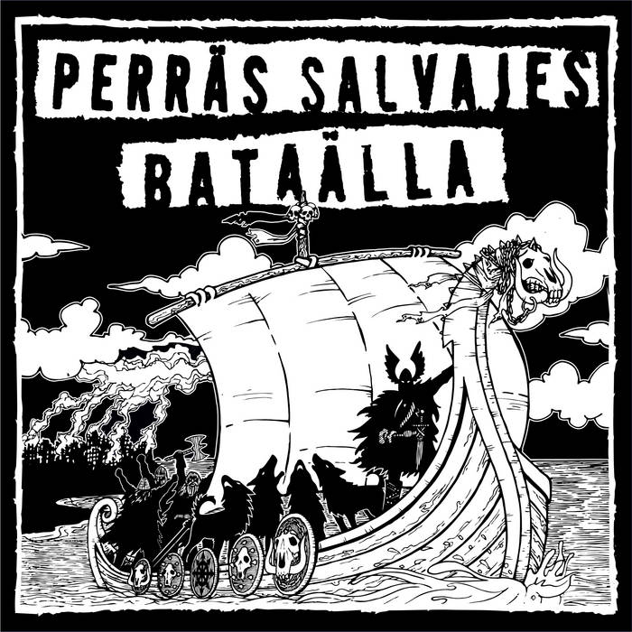 BATAÄLLA - Perräs Salvajes / Bataälla cover 