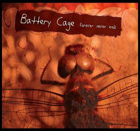 BATTERY CAGE - Forever Never Ends cover 