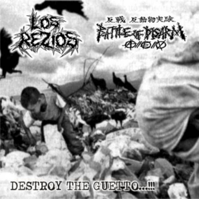 BATTLE OF DISARM - Destroy The Guetto...!!! cover 