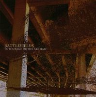 BATTLEFIELDS - Entourage Of The Archaic cover 