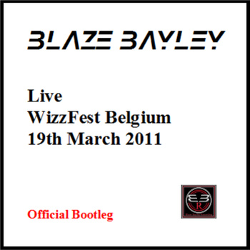 BLAZE BAYLEY - Live at WizzFest Belgium - 19th March 2011 cover 