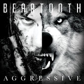 BEARTOOTH - Aggressive cover 