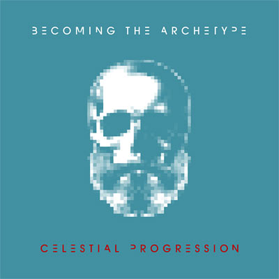 BECOMING THE ARCHETYPE - Celestial Progression cover 
