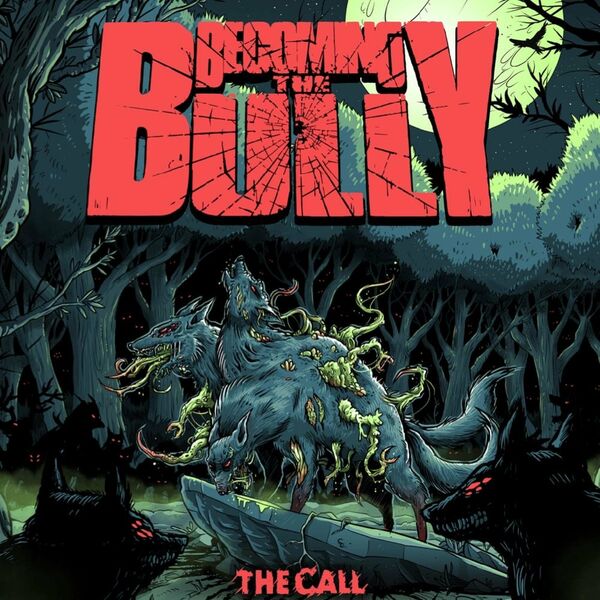 BECOMING THE BULLY - The Call cover 