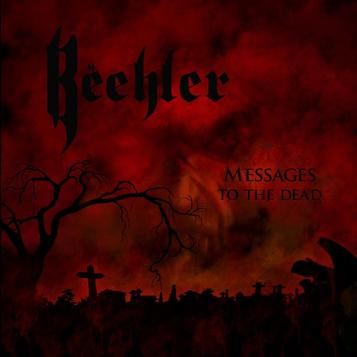 BËEHLER - Messages to the Dead cover 