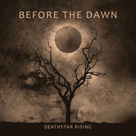 BEFORE THE DAWN - Deathstar Rising cover 