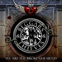 BEGGARS AND THIEVES - We Are Brokenhearted cover 