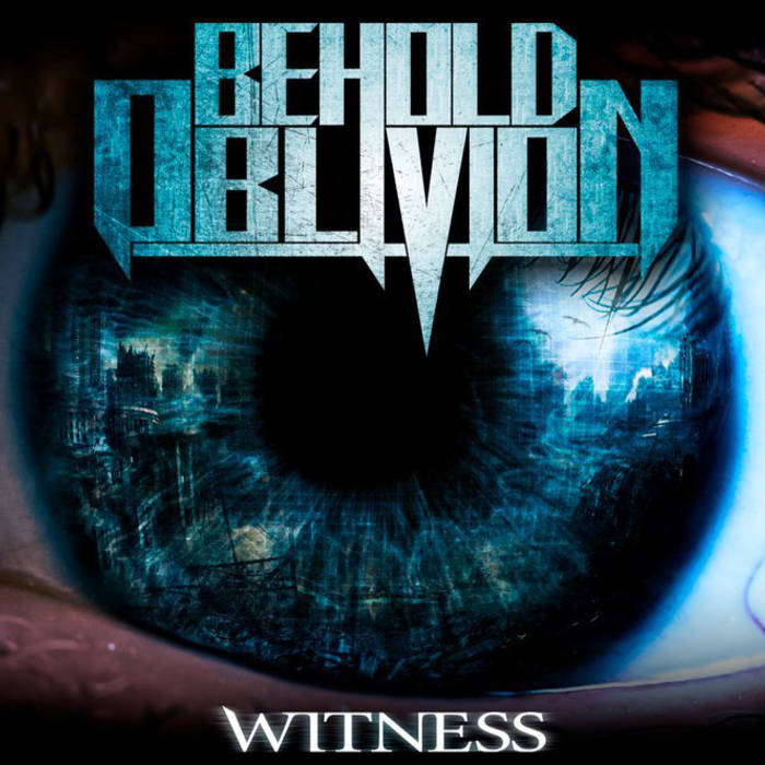 BEHOLD OBLIVION - Witness cover 