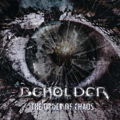 BEHOLDER - The Order Of Chaos cover 