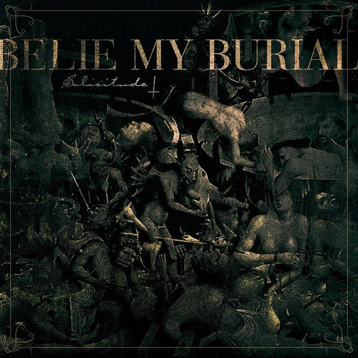 BELIE MY BURIAL - Solicitude cover 