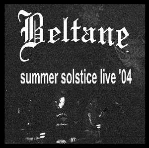 BELTANE - Summer Solstice Live '04 cover 
