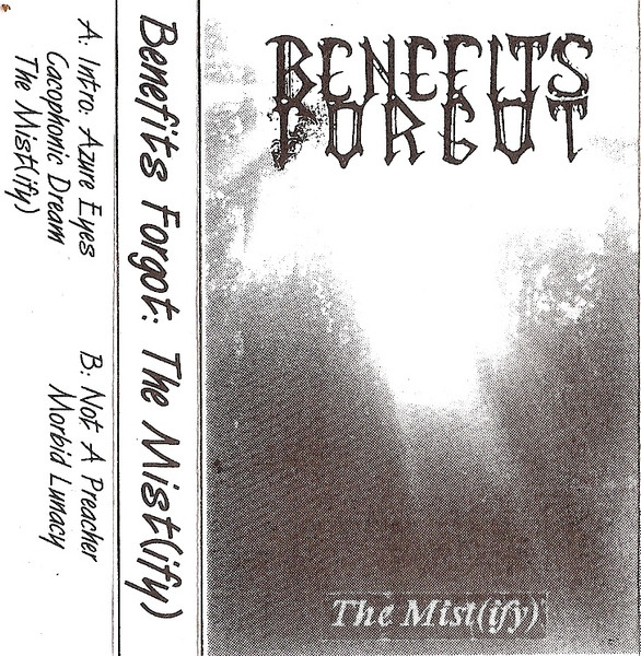 BENEFITS FORGOT - The Mist(ify) cover 