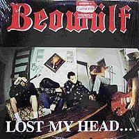 BEOWÜLF (CA-2) - Lost My Head... But I'm Back On The Right Track cover 