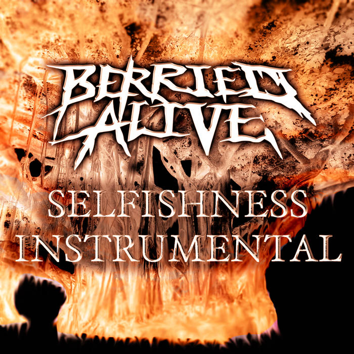 BERRIED ALIVE - Selfishness (Instrumental) cover 